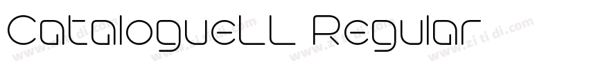 CatalogueLL Regular字体转换 CatalogueLL Regular字体转换